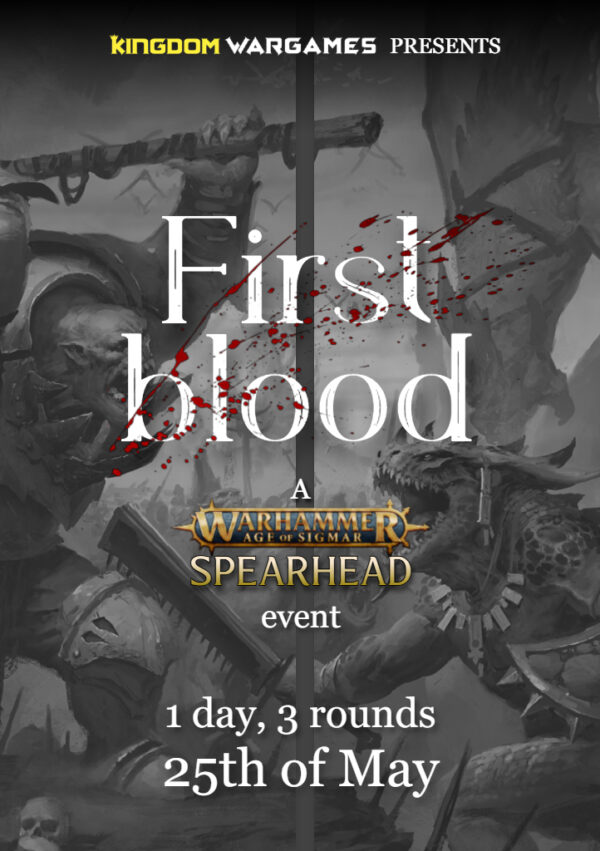 First Blood - AoS Spearhead - 25th May