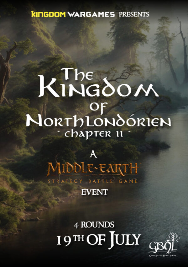The Kingdom of Northlondórien II - MESBG (GBHL 90) - 19th of July