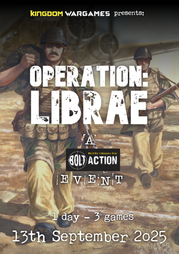 Operation Librae - Bolt Action - 13th SEP