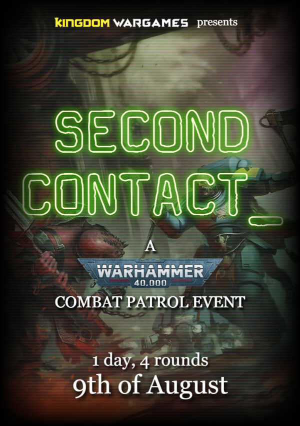 Second Contact - 40K Combat Patrol - 9th Aug